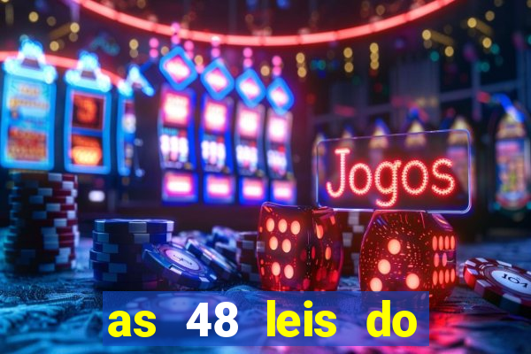 as 48 leis do poder pdf gratis